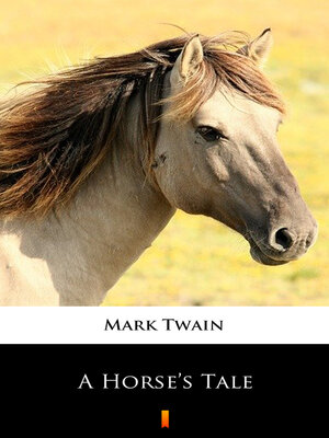 cover image of A Horse's Tale
